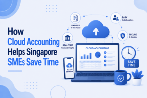 How Cloud Accounting Helps Singapore SMEs Save Time